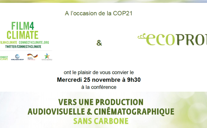 invitation à la conférence Ecoprod / Film4Climate / CESER 
