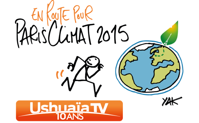 Ushuaïa TV - The road to the Paris 2015 Climate Conference